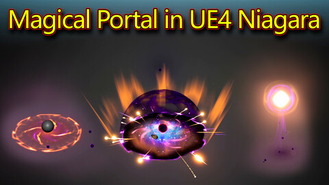 Magical Portal in UE4.26 Niagara