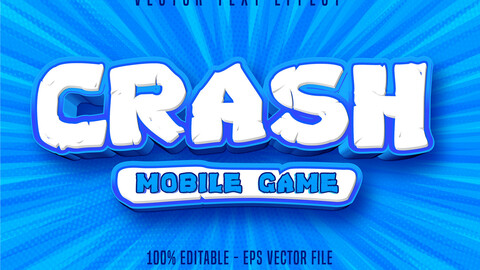 Crash mobile game text, game style editable text effect