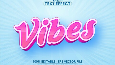 Vibes text, cartoon style editable text effect