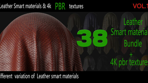 38 High Quality Leather  Smart Materials  Bundle + 4K PBR Texture_VOL.1 +1 video tutorials_ 5 min