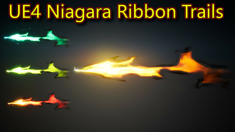 Ribbon Trails in UE4.26 Niagara