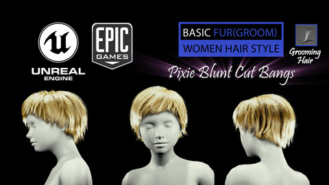 Pixie Blunt Cut Bangs Grooming Real-Time Hairstyle Unreal Engine 4