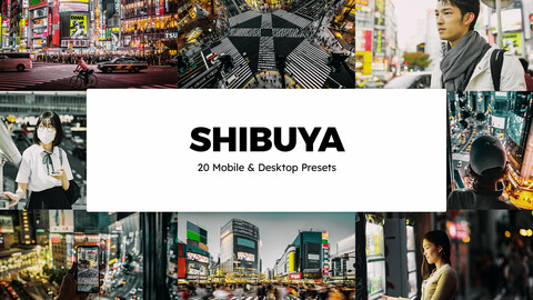 20 Shibuya LUTs and Lightroom Presets