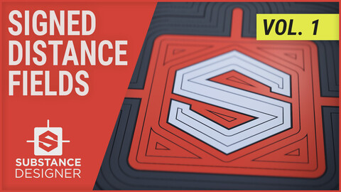 Substance Designer • Signed Distance Fields Vol.1