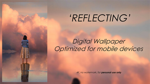 'Reflecting' - Digital Wallpaper