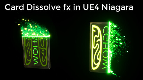 Card Dissolve FX in UE4.26 Niagara
