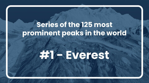 1. Everest // Series of the 125 most prominent peaks in the world
