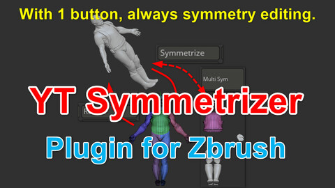 YT Symmetrizer (Plugin for Zbrush)