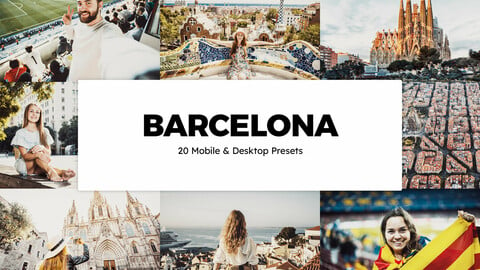 20 Barcelona LUTs and Lightroom Presets