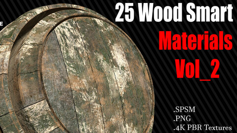 25 Wood Smart Materials + 4K PBR Textures Vol 2