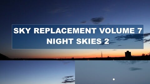 Sky Replacement Volume 7 - Night Skies 2