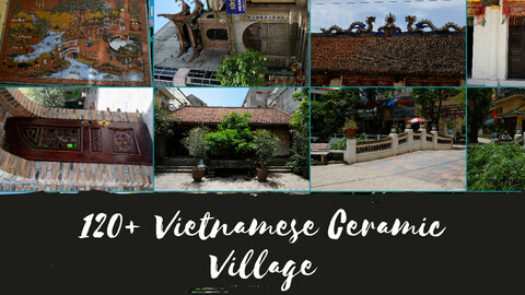 120+ Bat Trang, Vietnamese Traditional Ceramic Village - Reference Pack