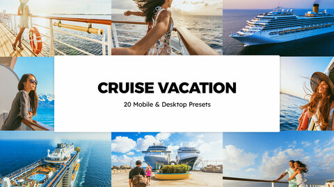 20 Cruise Vacation LUTs and Lightroom Presets