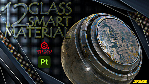 12 - Practical and Useful GLASS Smart Material Adobe Substance 3D Painter - VOL01