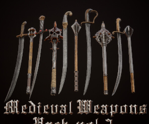 ArtStation - Medieval Weapons Pack Vol.3 | Game Assets