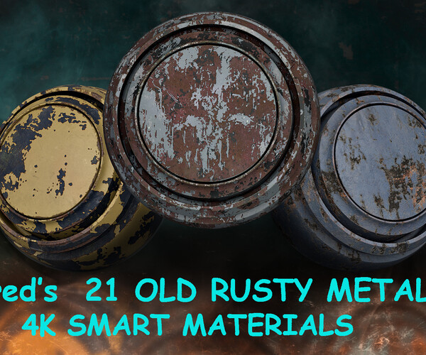 ArtStation - 21 Rusty Old Smart Materials (4k) Vol 1 | Game Assets