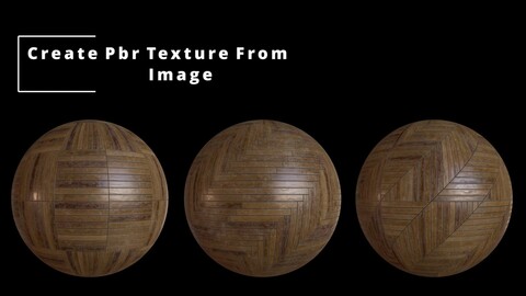 Wood Parquet Generator  and ( 10 pcs PBR  Wood Parquet Texture )