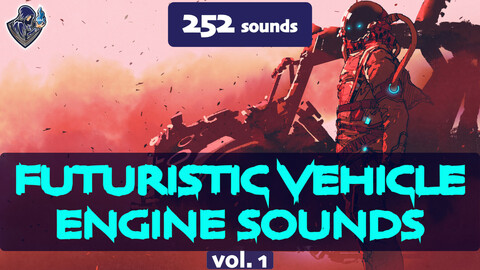Futuristic Vehicle Engine Sounds Vol. 1