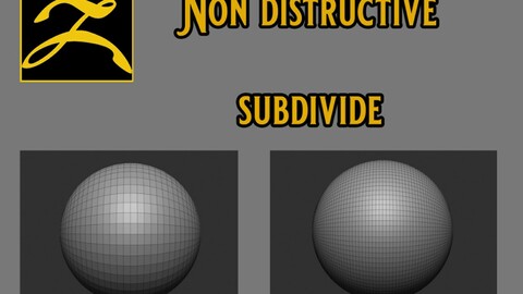 Non destructive subdivision Zbrush