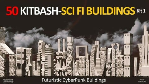 50 Kitbash Sci Fi Buildings - Futuristic Cyberpunk Buildings -Kit 1