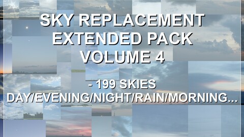 Sky Replacement Extended Pack Volume 4 - 199 Skies