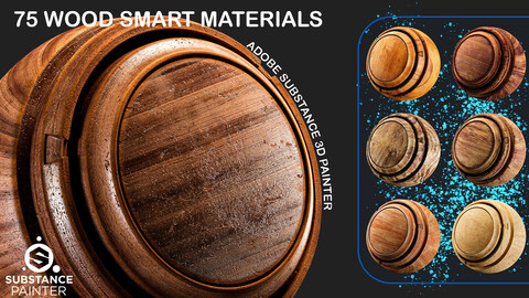75 WOOD Smart Materials - Adobe Substance 3D Painter - VOL 01