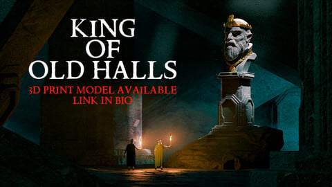 King of Old Halls - 3D Print model statue