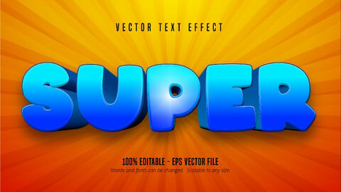 Super text, cartoon style editable text effect