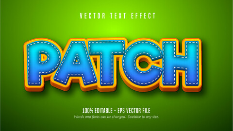 Patch text, cartoon style editable text effect