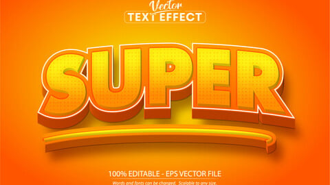 Super text, 3d editable font effect