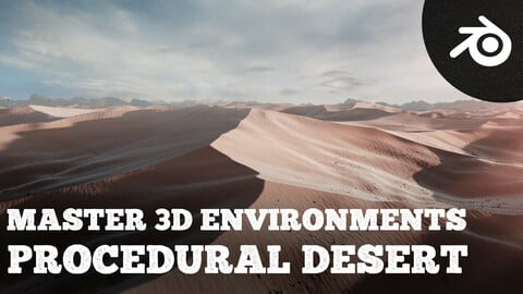 Master 3D Environments Vol. 1 - Desert