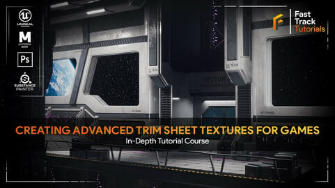 Creating Advanced Trim Sheet Textures for Games - In-Depth Tutorial Course