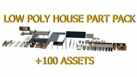 Low Poly House Part Pack (+100 parts)