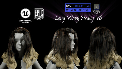 Long Wavy Heavy V6 Grooming UE4
