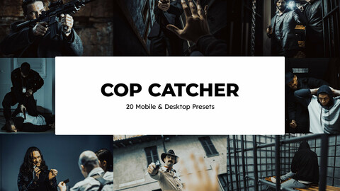 20 Cop Catcher LUTs & Lightroom Presets