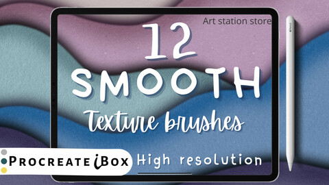 Smooth texture Procreate brushes | ProcreateiBox