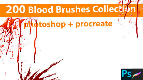 200 Blood Brushes Collection  _photoshop + procreate