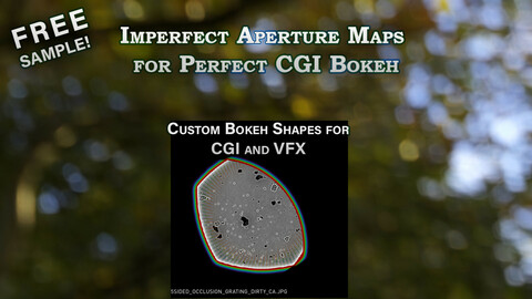 Imperfect Aperture Maps for Perfect CGI Bokeh - FREE Sample