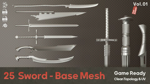 25 Sword Base Mesh - Vol 01 ( Game Ready )
