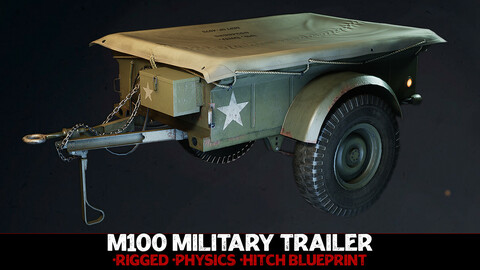 Military Trailer - M100 [UE4]