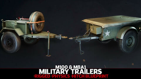Military Trailers - M100 & M8A1 - Twin Pack [UE4]
