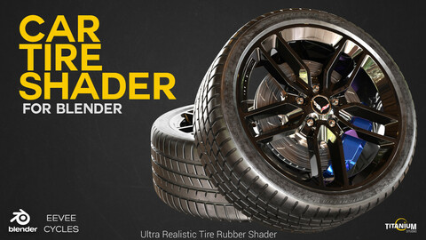 Ultra Realistic Car Tire Shader + Manual video and PDF Tutorial