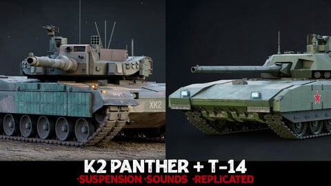 T-14 Armata & K2 Black Panther - Advanced Tank Blueprint [UE4]