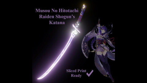 Baal's Sword -- Raiden Shogun -- Genshin Impact -- Musou No Hitotachi -- Sliced Print Ready