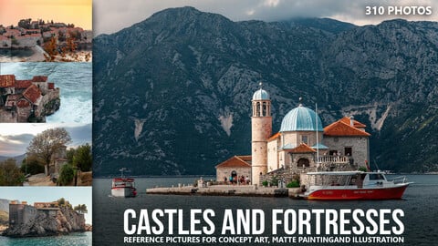 310 Castles and Fortresses  -  Reference Pictures