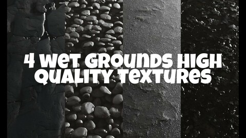 4 wets grounds high quality textures