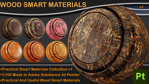 High-Detail Practical Smart Materials Collection v1 - WOOD / adobe substance 3d painter
