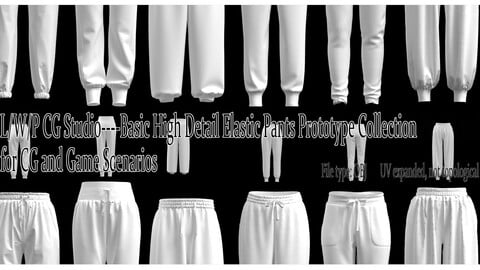 L/W/P CG Studio----Basic High Detail Elastic Pants Prototype Collection for CG and Game Scenarios