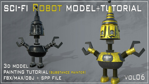 SCI-FI Robot 3D Model + Tutorial - VOL 06 ( substance painter tutorial )