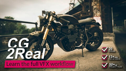 CG 2 Real - Learn the full VFX Workflow